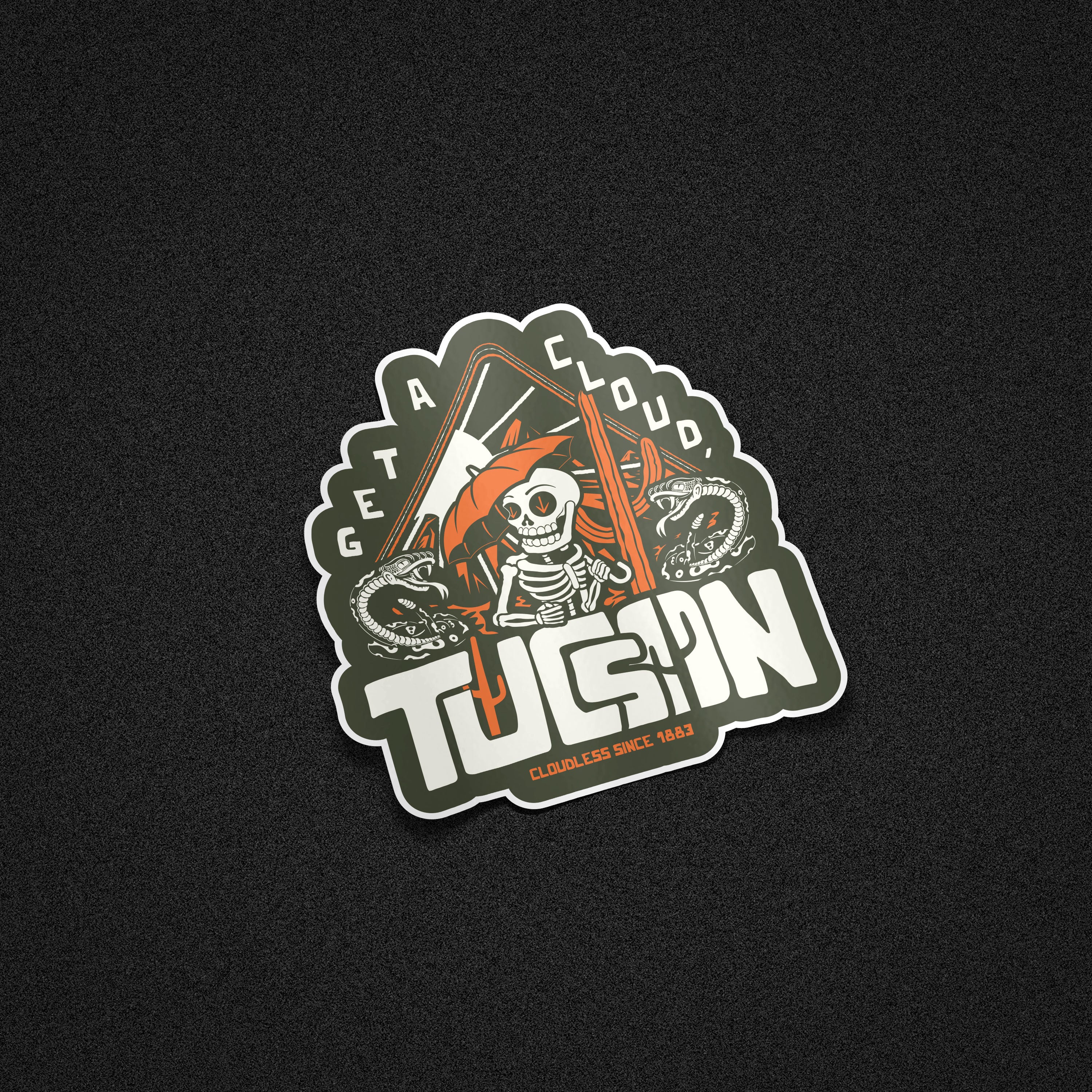 "Get A Cloud, Tucson" Arizona Desert Skeleton 5" Vinyl Sticker - Orange on Military Green" - Funny Cactus & Rattlesnake Die-Cut Decal