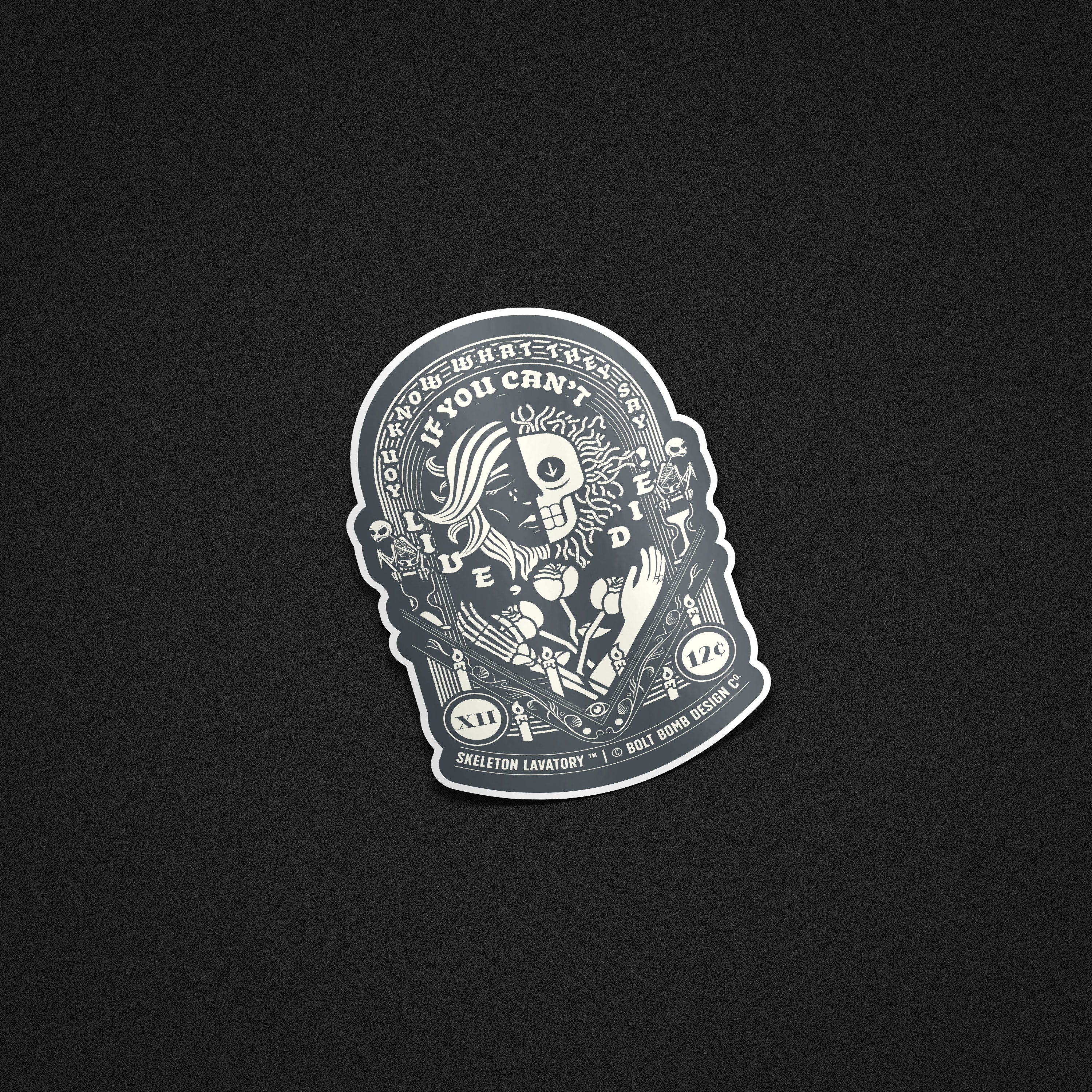 "If You Can't Live, Die" Gothic Tarot Card Vinyl Sticker - Memento Mori Split Face Skull & Occult Art Die-Cut Decal