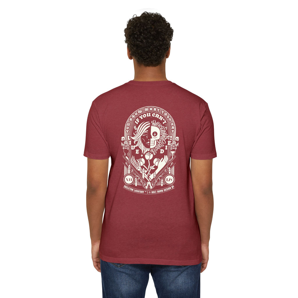 If You Can't Live, Die | Next Level 6210 Premium CVC T-Shirt | Memento Mori Occult Aesthetic Streetwear Back Print Top