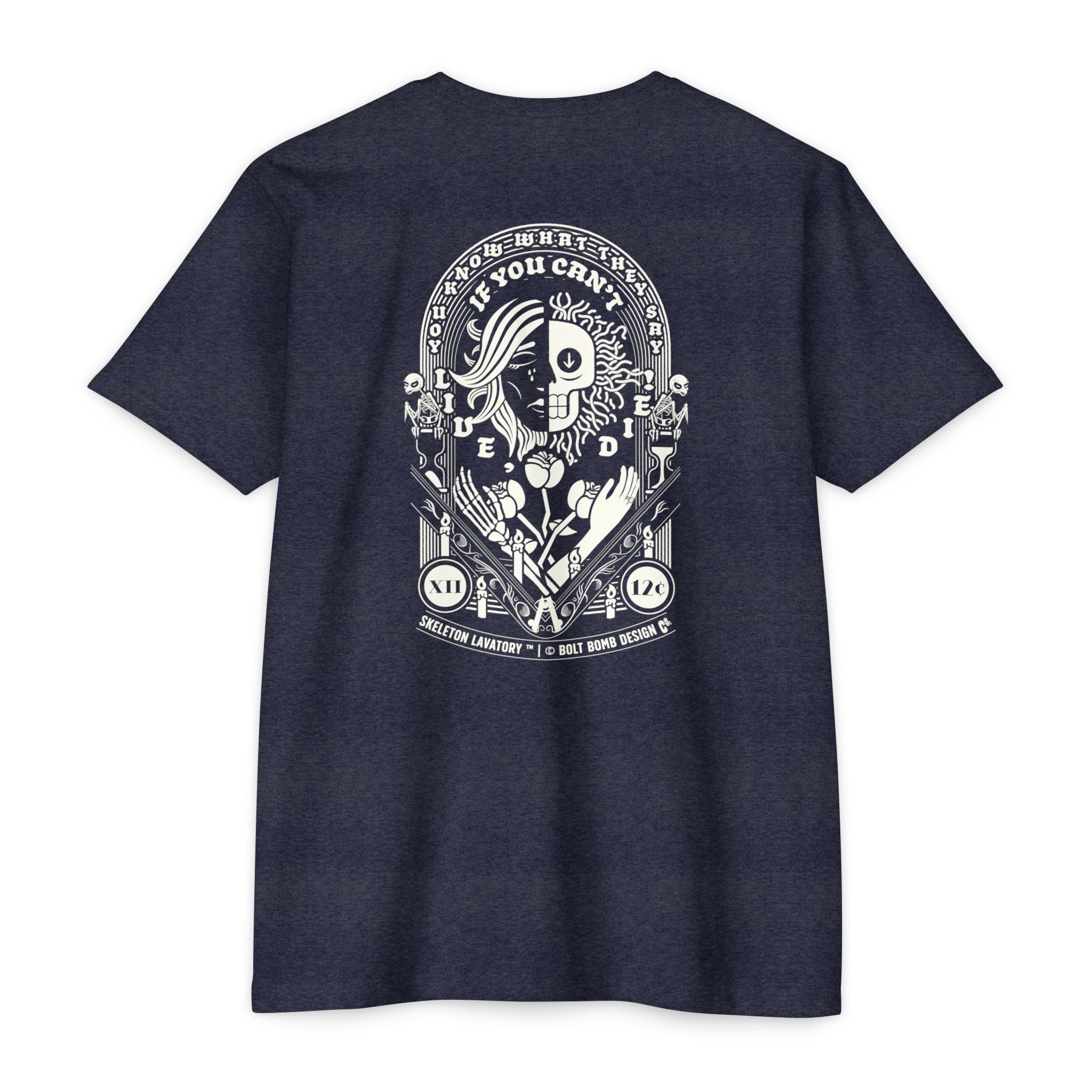 If You Can't Live, Die | Next Level 6210 Premium CVC T-Shirt | Memento Mori Occult Aesthetic Streetwear Back Print Top